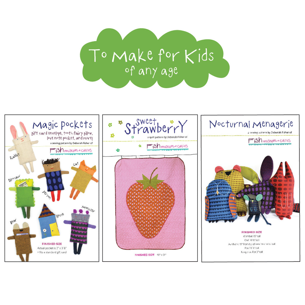 Pattern Bundle- To Make for Kids of All Ages – Fish Museum and Circus